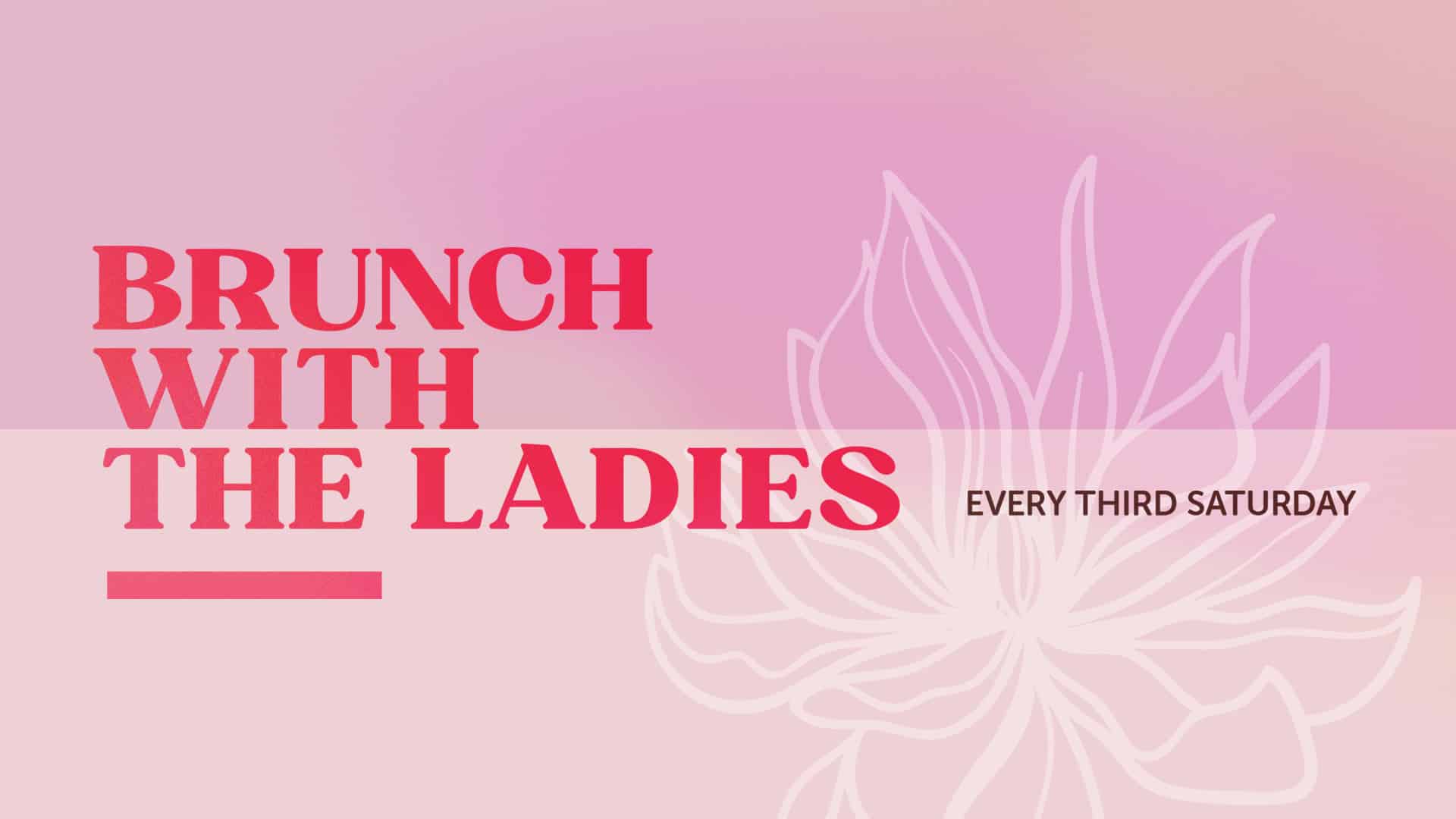 Brunch With the Ladies